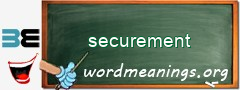 WordMeaning blackboard for securement